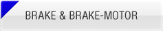 BRAKE & BRAKE-MOTOR